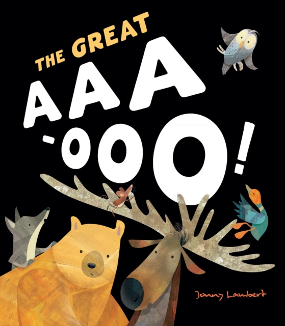 The Great Aaa-Ooo, Hardback Book