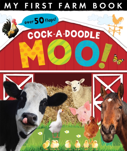 Cock-a-doodle Moo! : My First Farm Book, Novelty book Book