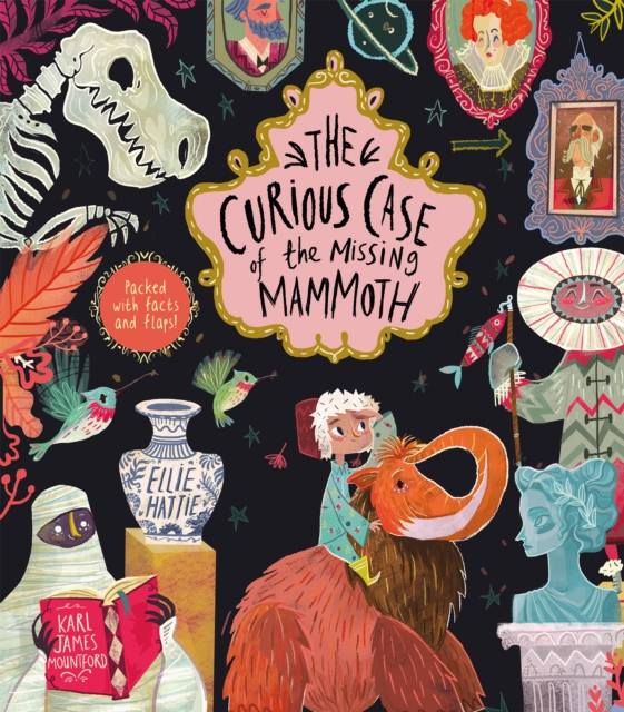The Curious Case of the Missing Mammoth, Hardback Book