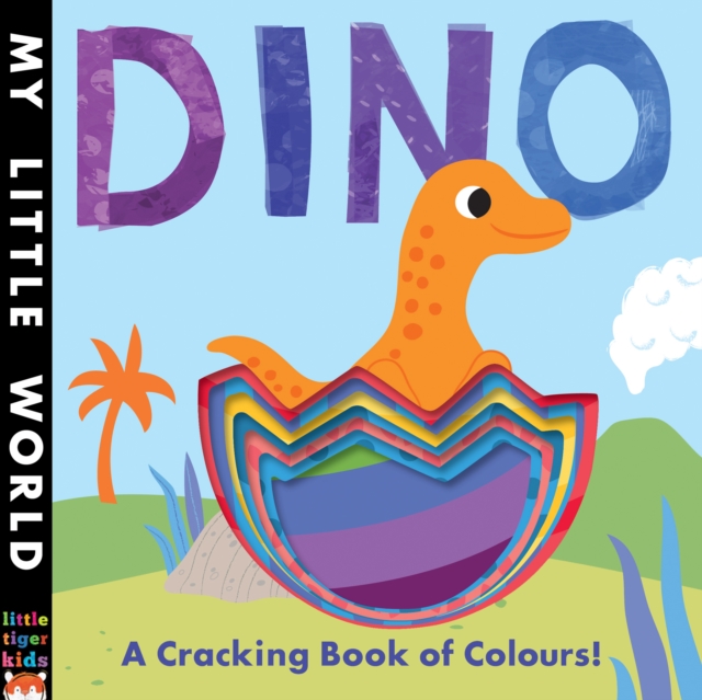 Dino : A Cracking Book of Colours, Novelty book Book