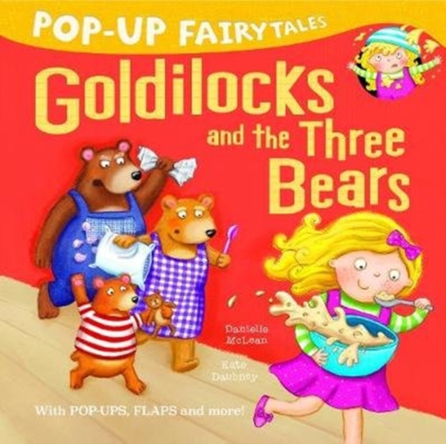 Pop-Up Fairytales: Goldilocks and the Three Bears, Novelty book Book