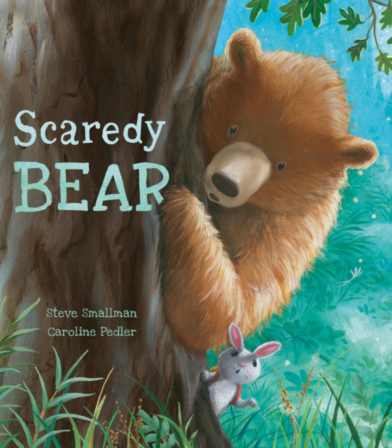 Scaredy Bear, Hardback Book