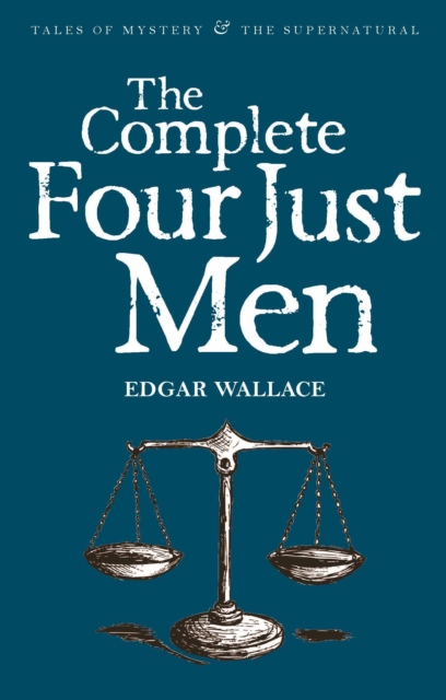 The Complete Four Just Men, EPUB eBook