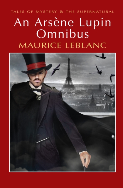 An Arsene Lupin Omnibus, EPUB eBook