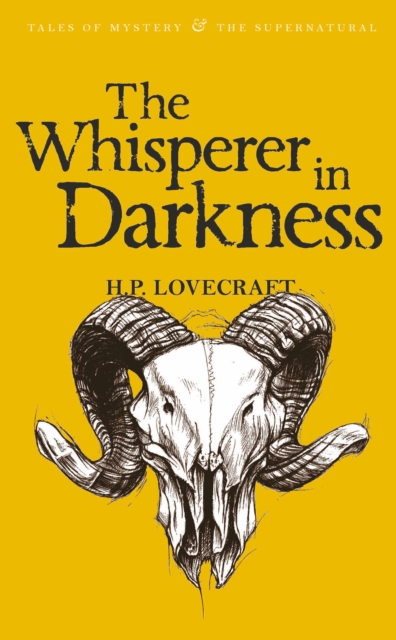 The Whisperer in Darkness : Collected Stories Volume One, EPUB eBook