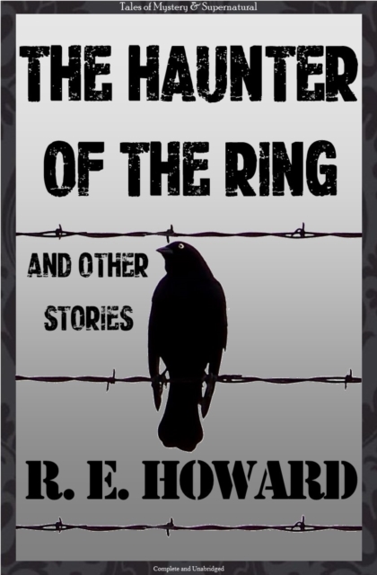 The Haunter of the Ring & Other Tales, EPUB eBook