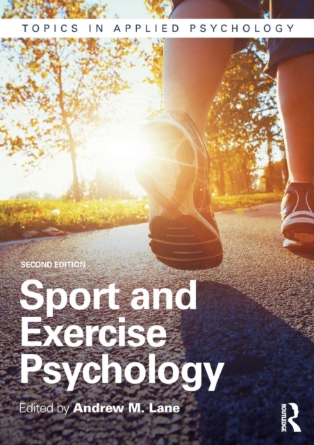 Sport and Exercise Psychology, Paperback / softback Book