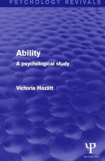 Ability : A Psychological Study, Hardback Book