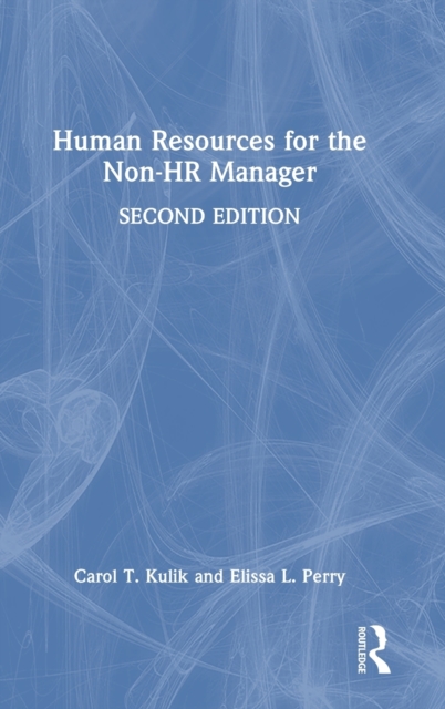 Human Resources for the Non-HR Manager, Hardback Book