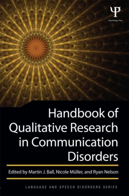 Handbook of Qualitative Research in Communication Disorders, Paperback / softback Book