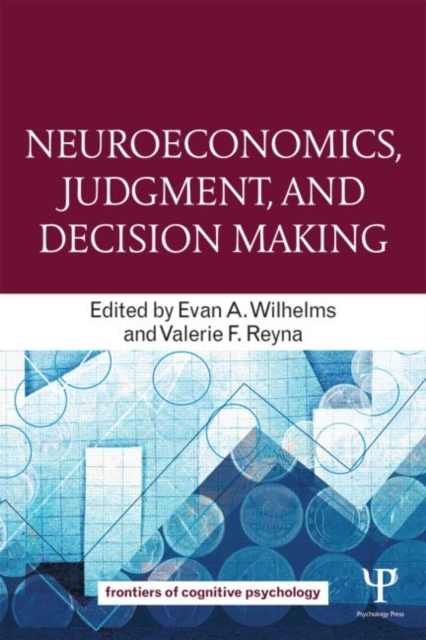Neuroeconomics, Judgment, and Decision Making, Paperback / softback Book