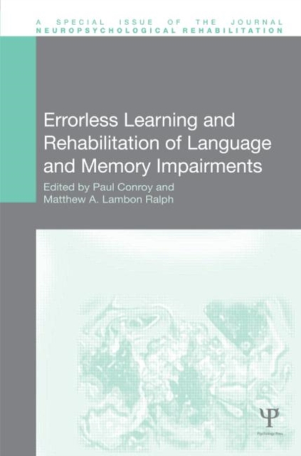 Errorless Learning and Rehabilitation of Language and Memory Impairments, Hardback Book
