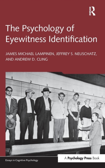 The Psychology of Eyewitness Identification, Hardback Book