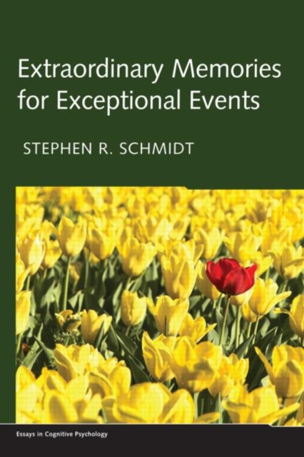 Extraordinary Memories for Exceptional Events, Hardback Book