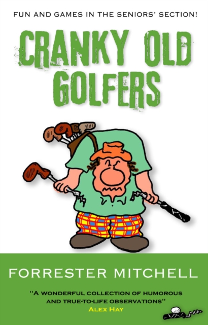 Cranky Old Golfers, Paperback / softback Book
