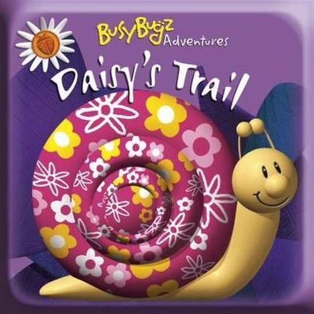 Busy Bugz - Daisy's Trail, Hardback Book
