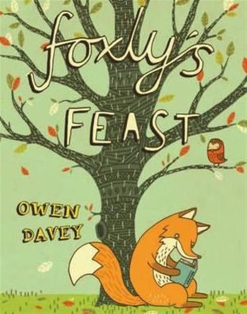Foxlys Feast Hb, Hardback Book