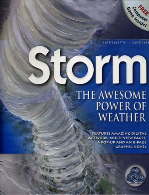 Storm - The Awesome Power of Weather : Infinity, Hardback Book