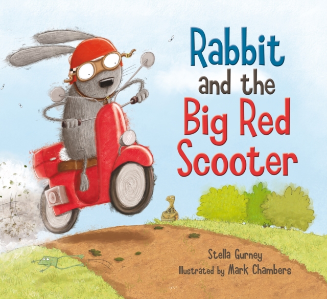 Rabbit and the Big Red Scooter, Paperback / softback Book