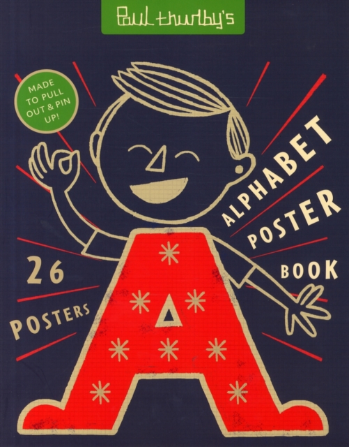 Paul Thurlby's Alphabet Poster Book, Paperback / softback Book
