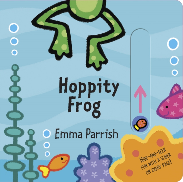 Hoppity Frog : Slide & Play, Board book Book