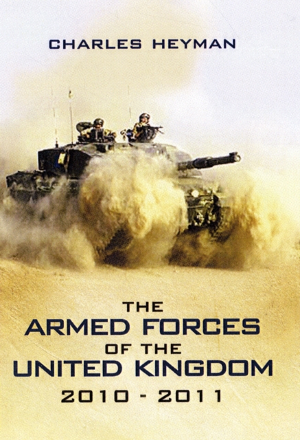 Armed Forces of the United Kingdom 2010 -2011, The, Paperback / softback Book