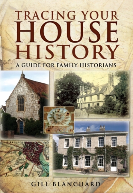 Tracing Your House History, Paperback / softback Book