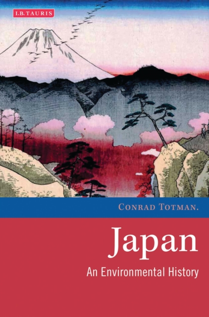 Japan : An Environmental History, Hardback Book