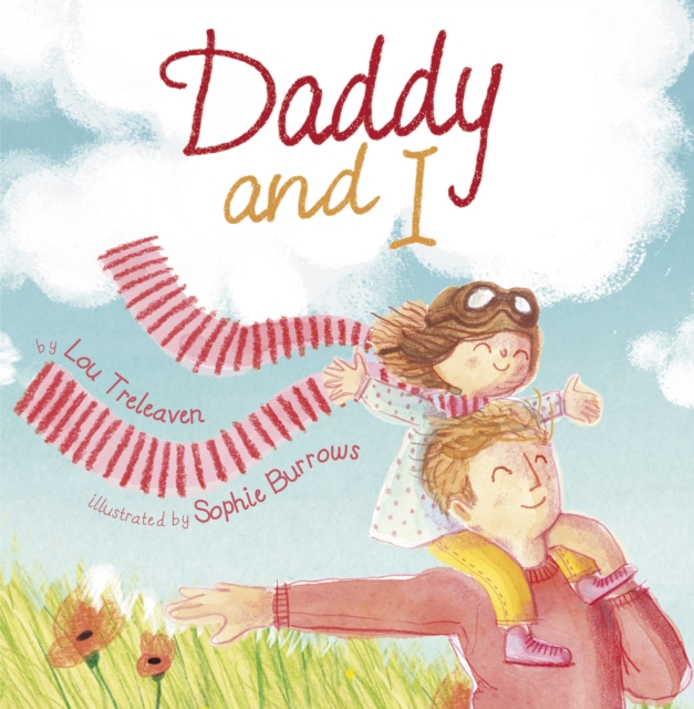 Daddy and I, Paperback / softback Book