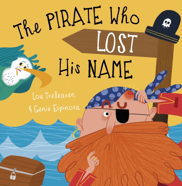 The Pirate Who Lost His Name, Paperback / softback Book