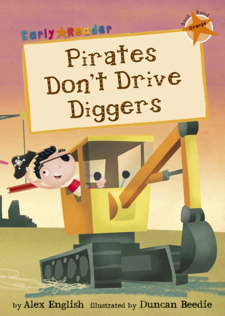Pirates Don't Drive Diggers, PDF eBook