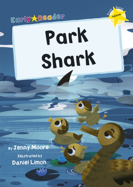 Park Shark : (Yellow Early Reader), Paperback / softback Book