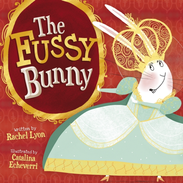 The Fussy Bunny, Paperback / softback Book