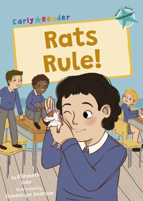 Rats Rule! : (Turquoise Early Reader), Paperback / softback Book