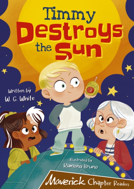 Timmy Destroys the Sun : (Brown Chapter Reader), Paperback / softback Book