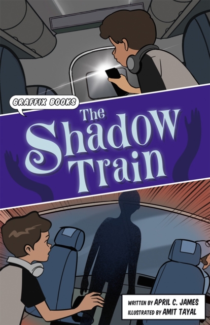 The Shadow Train : Graphic Reluctant Reader, Paperback / softback Book