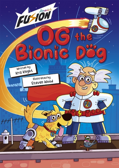 Og the Bionic Dog, Paperback / softback Book