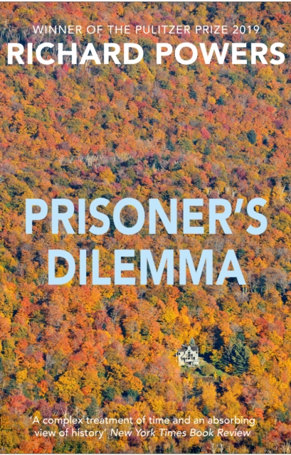 Prisoner's Dilemma : From the Booker Prize-shortlisted author of BEWILDERMENT, Paperback / softback Book