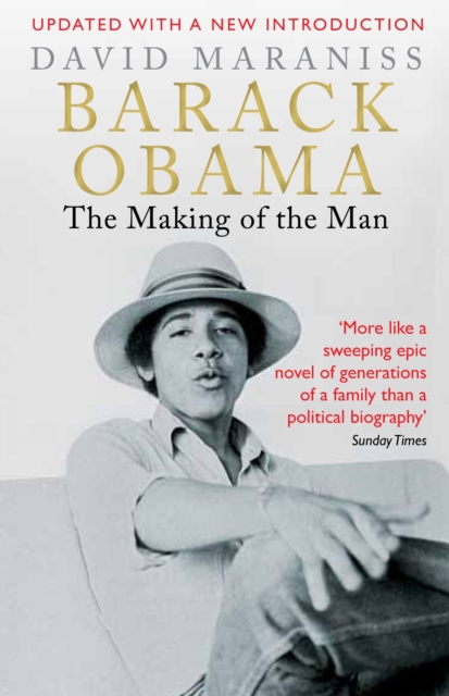Barack Obama : The Making of the Man, Paperback / softback Book
