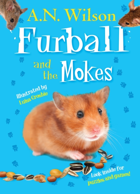 Furball and the Mokes, Hardback Book