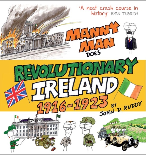 Manny Man Does Revolutionary Ireland, Hardback Book