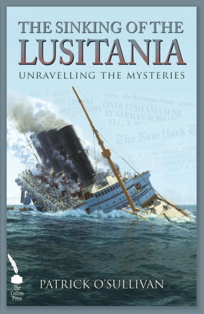 The Sinking of the Lusitania, EPUB eBook