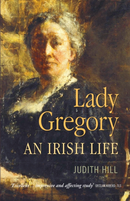 Lady Gregory : An Irish Life, EPUB eBook