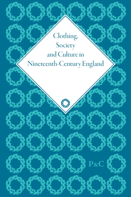 Clothing, Society and Culture in Nineteenth-Century England, Multiple-component retail product Book