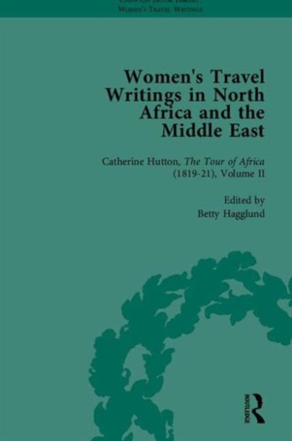 Women's Travel Writings in North Africa and the Middle East, Part II, Multiple-component retail product Book