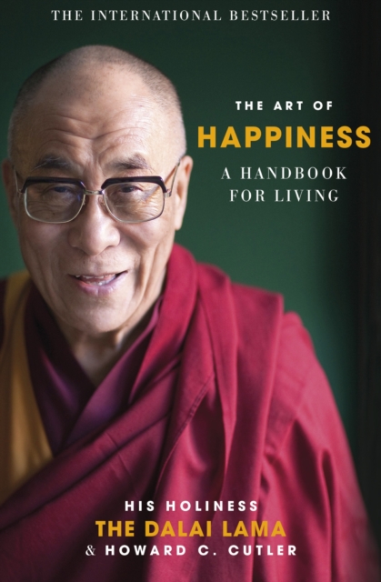 The Art of Happiness : A Handbook for Living, EPUB eBook