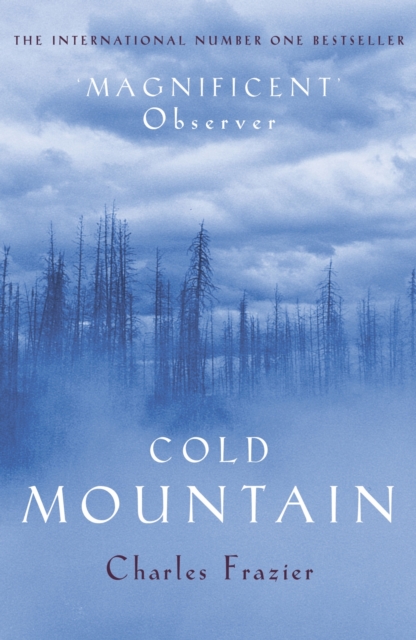 Cold Mountain : The Worldwide Number One Bestseller, EPUB eBook