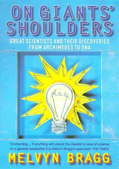 On Giants' Shoulders : Great Scientists and Their Discoveries from Archimedes to DNA, EPUB eBook