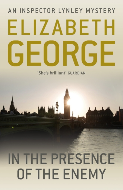 In The Presence Of The Enemy : An Inspector Lynley Novel: 8, EPUB eBook