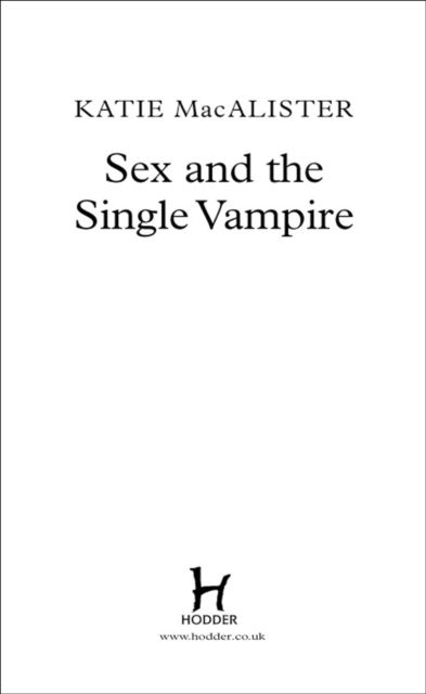 Sex and the Single Vampire (Dark Ones Book Two), EPUB eBook